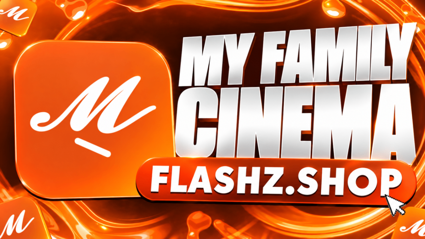 🧡 MY FAMILY CINEMA